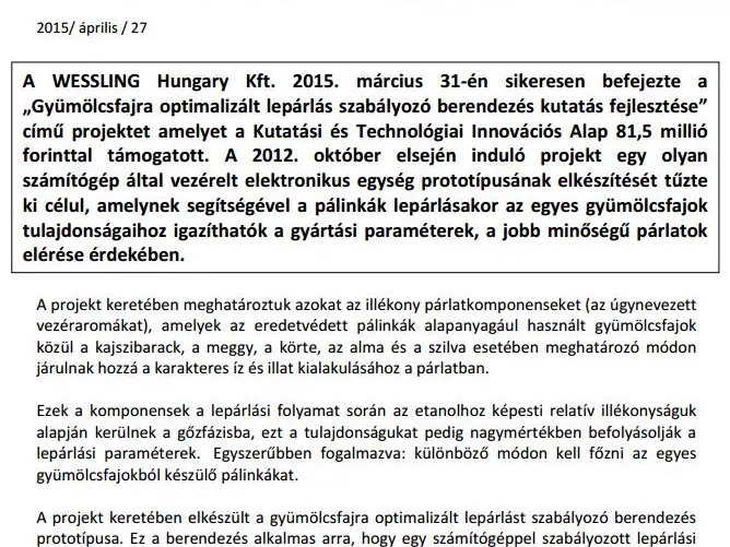 Elkészült a WESSLING pálinkalepárlást szabályozó berendezése